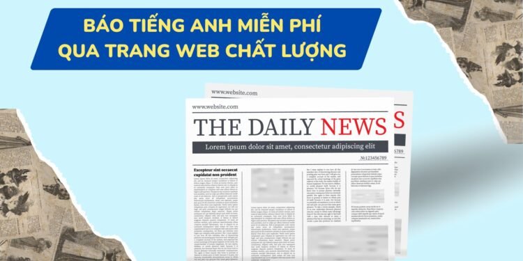 Báo Tiếng Anh Miễn Phí